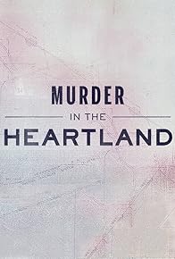 Primary photo for Murder in the Heartland