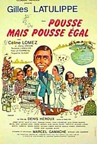 Pousse mais pousse égal (1975)