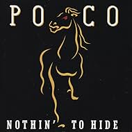 Poco: Nothin' to Hide (1990)