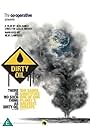 Dirty Oil (2009)