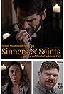 Ryan Mitchell, Art Parsells, and Britt Ryan in Sinners and Saints (2019)