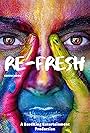 Re-Fresh (2020)