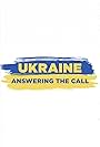 Ukraine: Answering the Call (2022)