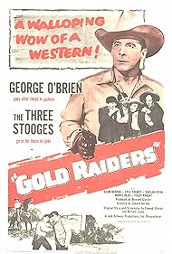 Moe Howard, Larry Fine, Shemp Howard, George O'Brien, Sheila Ryan, Lyle Talbot, and The Three Stooges in Gold Raiders (1951)