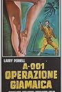 A 001: operazione Giamaica (1965)