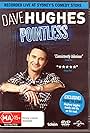 Dave Hughes: Pointless (2014)