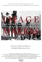 Image Makers: The Adventures of America's Pioneer Cinematographers