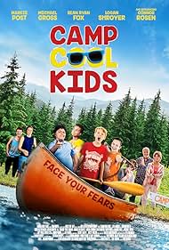 Michael Gross, Emily Ricks Hahn, Tyree Brown, Connor Rosen, Sean Ryan Fox, Juliocesar Chavez, Logan Shroyer, Jacob Etter, Jordan A. Phillips, and Jacob T. Phillips in Camp Cool Kids (2017)