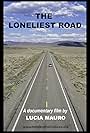 The Loneliest Road (2022)