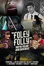 Foley Folly (2019)