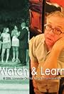 Watch & Learn (2007)