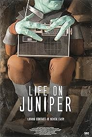 Life on Juniper (2015)