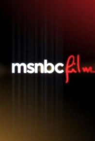 Primary photo for MSNBC Films