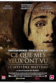 Ce que mes yeux ont vu (2007)