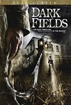 Dark Fields