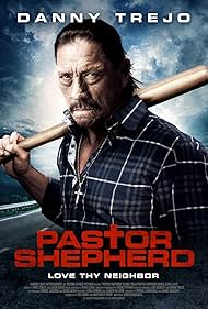 Danny Trejo in Pastor Shepherd (2010)