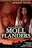 The Fortunes and Misfortunes of Moll Flanders (TV Mini Series 1996) Poster