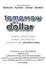 Tomorrow for a Dollar (2007)