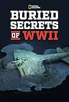 Buried Secrets of WWII (2019)