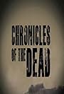 Chronicles of the Dead (2012)