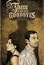 There Are No Goodbyes (2013)