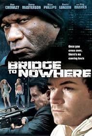 Ving Rhames and Danny Masterson in The Bridge to Nowhere (2009)