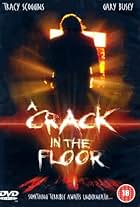 A Crack in the Floor