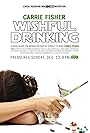 Carrie Fisher: Wishful Drinking