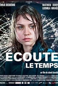 Écoute le temps (2006)