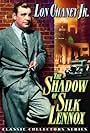 Lon Chaney Jr. in The Shadow of Silk Lennox (1935)