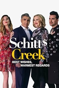 Primary photo for Best Wishes, Warmest Regards: A Schitt's Creek Farewell