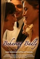 Behaving Badly