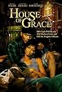 House of Grace (2006)