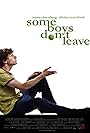 Some Boys Don't Leave (2009)