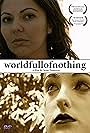 World Full of Nothing (2009)