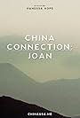 China Connection: Joan (2015)