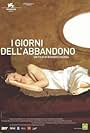 I giorni dell'abbandono (2005)