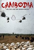 Cambodia, Pol Pot and the Khmer Rouge