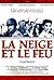 La neige et le feu (1991)