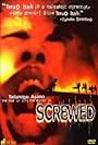 Screwed (1996)