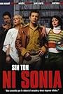 Sin ton ni Sonia (2003)