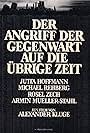 Der Angriff der Gegenwart auf die übrige Zeit (1985)