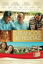 Isabel Blanco, Nieve de Medina, Javier Gutiérrez, Carlos Iglesias, Ángela del Salto, and Aldo Sebastianelli in 2 francos, 40 pesetas (2014)