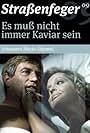 Siegfried Rauch and Nadja Tiller in Es muß nicht immer Kaviar sein (1977)