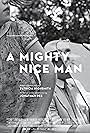 A Mighty Nice Man (2014)