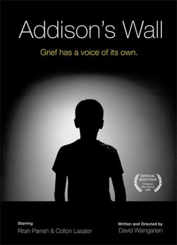 Addison's Wall (2006)