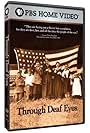 Through Deaf Eyes (2007)