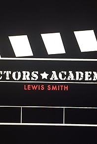 Primary photo for Lewis Smith Actor's Academy Show