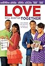 Love Will Keep Us Together (2013)