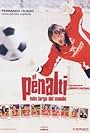 El penalti más largo del mundo (2005)